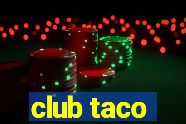 club taco